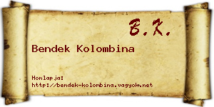 Bendek Kolombina névjegykártya